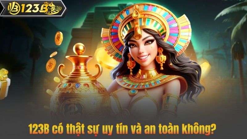 TRANG CHỦ 72 123B có thật sự uy tín và an toàn không?