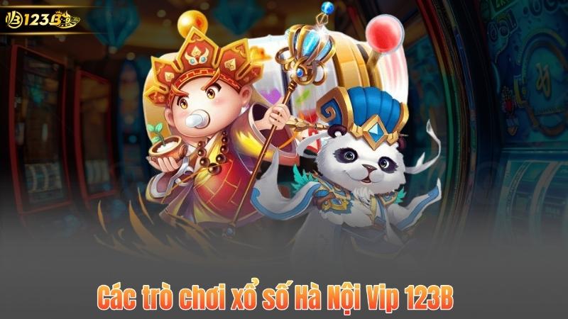 Các trò chơi xổ số Hà Nội Vip 123B